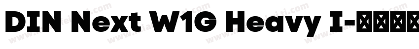 DIN Next W1G Heavy I字体转换